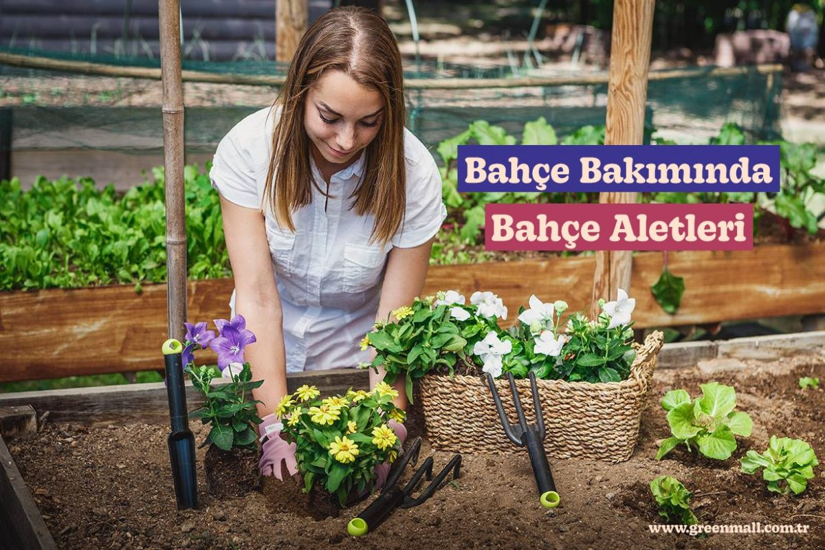 Bahçe Bakımında Bahçe El Aletleri